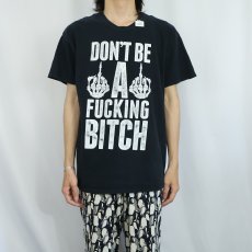 画像2: "DON'T BE A FUCKING BITCH" メッセージプリントTシャツ BLACK (2)