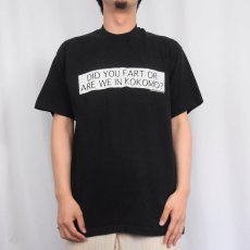 画像2: 90's USA製 "DID YOU FART OR ARE WE IN KOKOMO?" ジョークプリントTシャツ BLACK L (2)