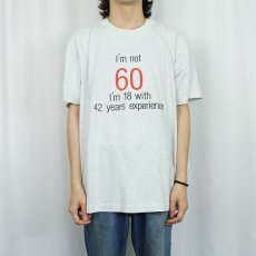 画像2: 90's USA製 "I'm not 60..." メッセージプリントTシャツ XL (2)
