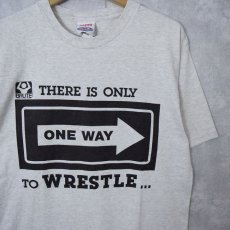 画像1: 【SALE】90's USA製 "THERE IS ONLY ONE WAY TO WRESTLE..." ジムプリントTシャツ L (1)