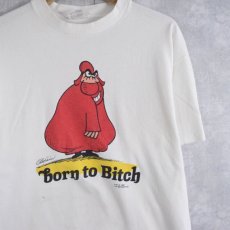 画像1: 80〜90's USA製 "Born to Bitch" メッセージイラストプリントTシャツ XL (1)