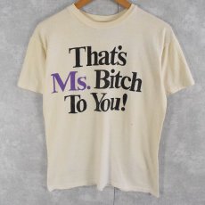 画像2: 90's "That's Ms.Bitch To You!"メッセージプリントTシャツ M (2)