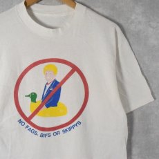 画像1: 90's NO FAGS, BIFS OR SKIPPYS ヘイトプリントTシャツ (1)