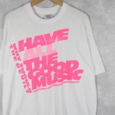 画像1: 【SALE】 90's USA製 "HAVE ALL THE GOOD MUSIC" プリントTシャツ (1)