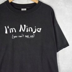 画像1: 2000's "I'm Ninja(you can't see me)" プリントTシャツ XL (1)