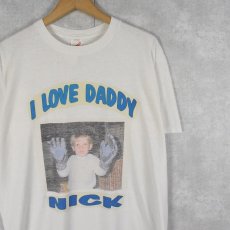 画像1: 【お客様お支払処理中】90's USA製 "I LOVE DADDY NICK" メモリアルフォトTシャツ L (1)