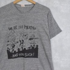 画像1: 80's USA製 "WE'RE THE MEAMEN... AND YOU SUCK!" ロックバンドイラストプリントTシャツ XL (1)