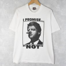 画像1: 90’s Bill Clinton USA製 “I Promise... Not” アメリカ元大統領パロディプリントTシャツ L (1)