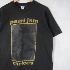 画像1: 90's PEARL JAM USA製 "CHOICES" オルタナティヴロックバンド プリントTシャツ L (1)