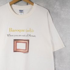 画像1: "Baroque:When you are out of Monet." ジョークプリントTシャツ XL (1)