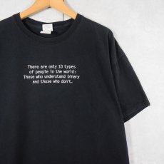画像1: "There are only 10 types..." メッセージプリントTシャツ BLACK XL (1)