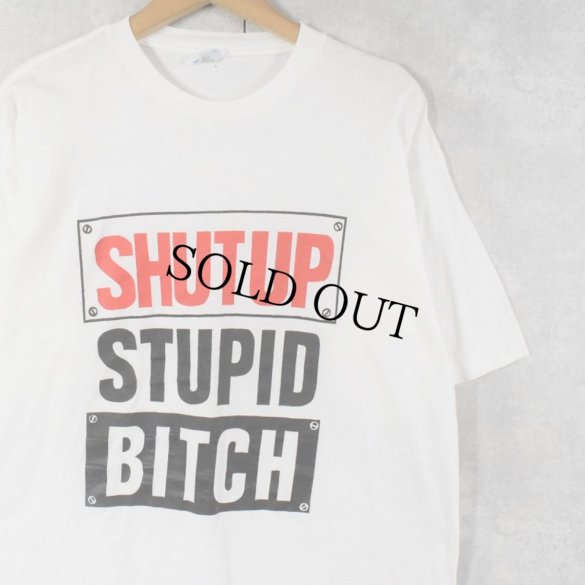 画像1: 90's "SHUT UP STUPID BITCH" ジョークプリントTシャツ XL (1)