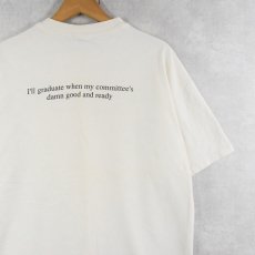 画像2: 90's "I'll graduate when i'm damn good and ready" ジョークプリントTシャツ XL (2)