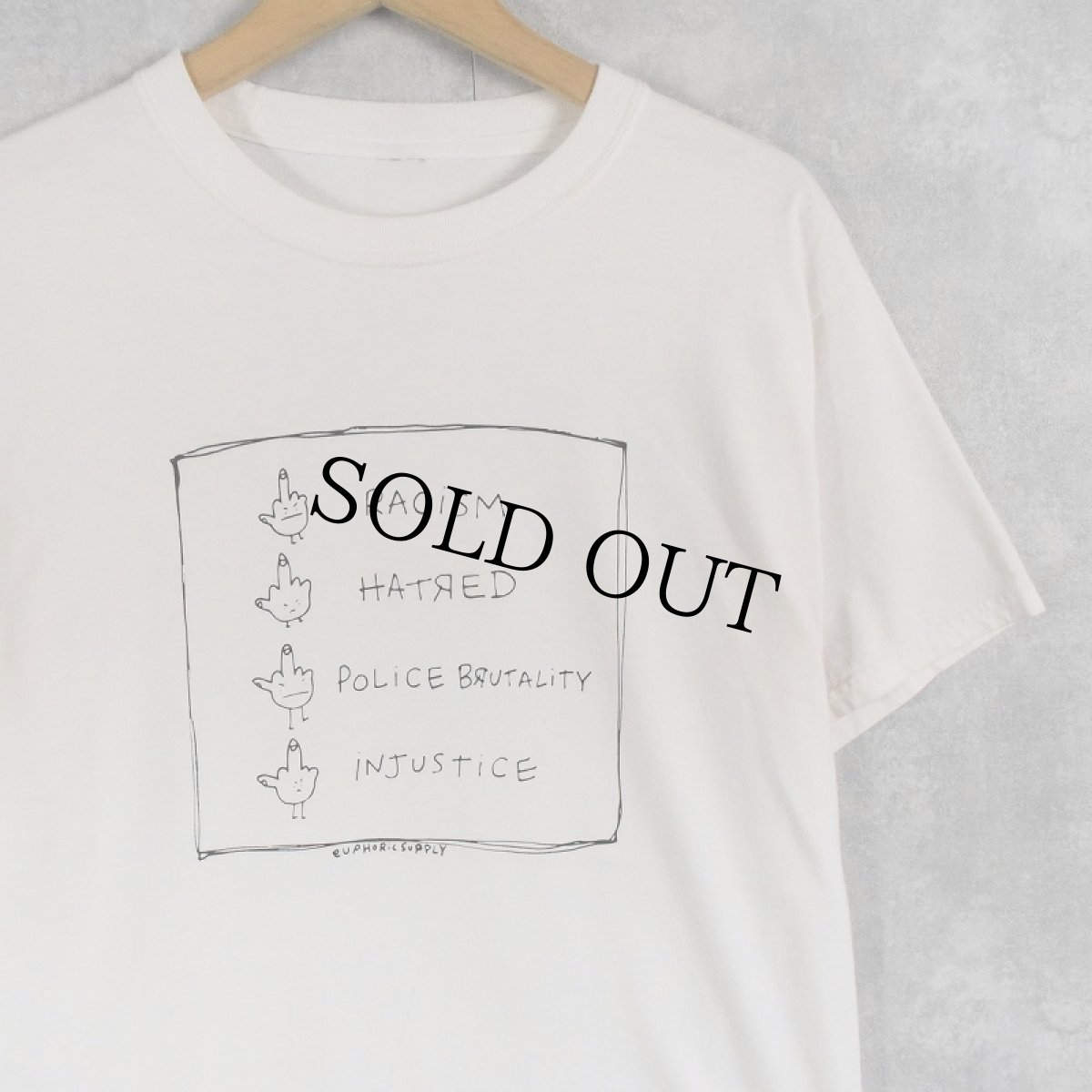 画像1: EUPHORIC SUPPLY "RACISM HATRED..." メッセージプリントTシャツ (1)