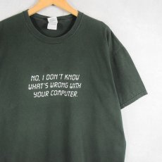 画像1: "NO, I DON'T KNOW WHAT'S WRONG WOTH YOUR COMPUTER." ジョークプリントTシャツ XL (1)