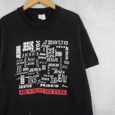 画像1: 90's USA製 "HE'S JUST MY TYPE" ジーザスパロディプリントTシャツ BLACK XL (1)