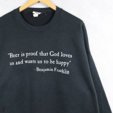 画像1: 90's Benjamin Franklin "Beer is proof thet God loves..." 名言プリントスウェット BLACK 2X (1)