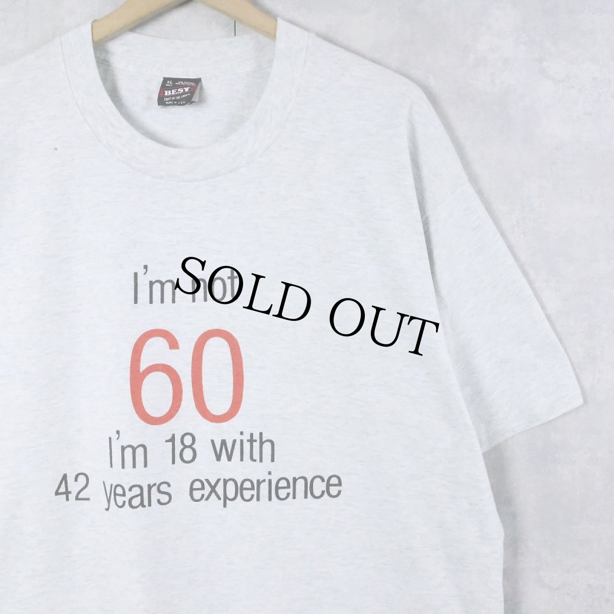 画像1: 【SALE】 90's USA製 "I'm not 60..." メッセージプリントTシャツ XL (1)