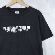 画像1: 2002 "DO NOT START WITH ME YOU WILL NOT WIN" ジョークプリントTシャツ BLACK M (1)