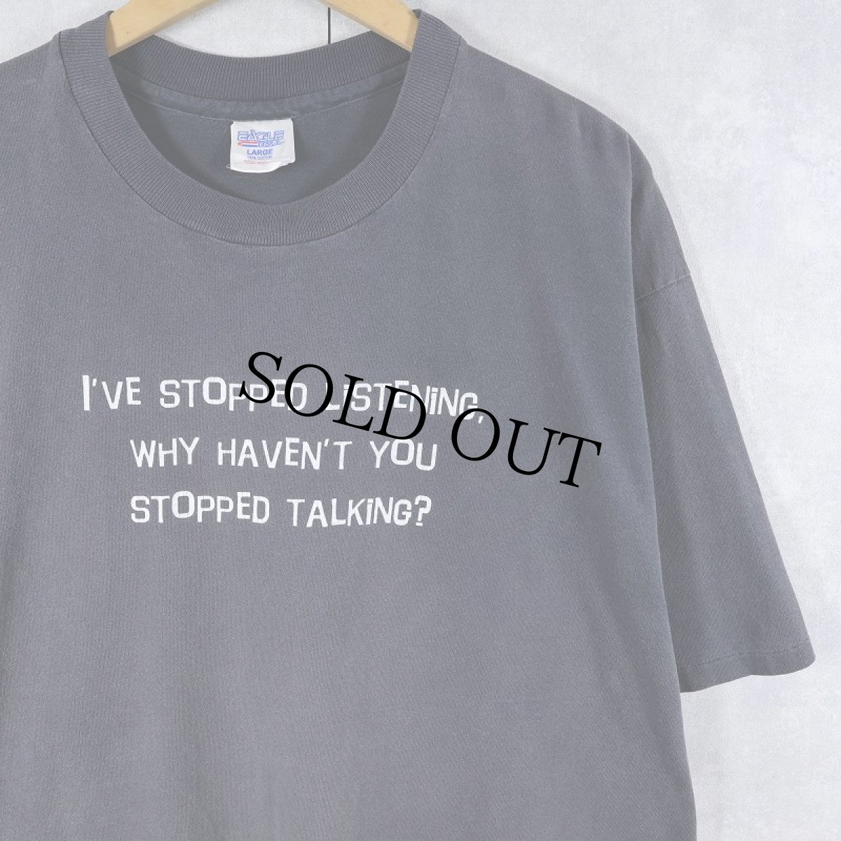 画像1: 90's USA製 "I'VE STOPPED LISTENING,...” メッセージプリントTシャツ BLACK L (1)