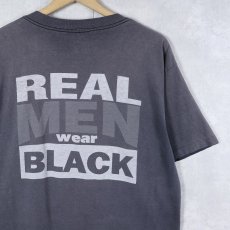 画像1: 90's USA製 "REAL MEN wear BLACK" プリントTシャツ (1)