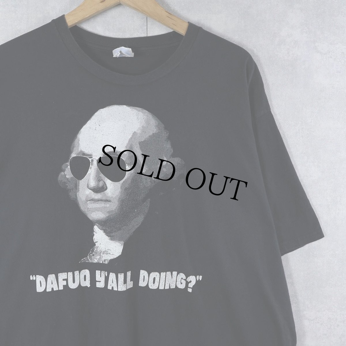 画像1: George Washington "DAFUQ Y'ALL DOING?" パロディプリントTシャツ BLACK 2XL (1)