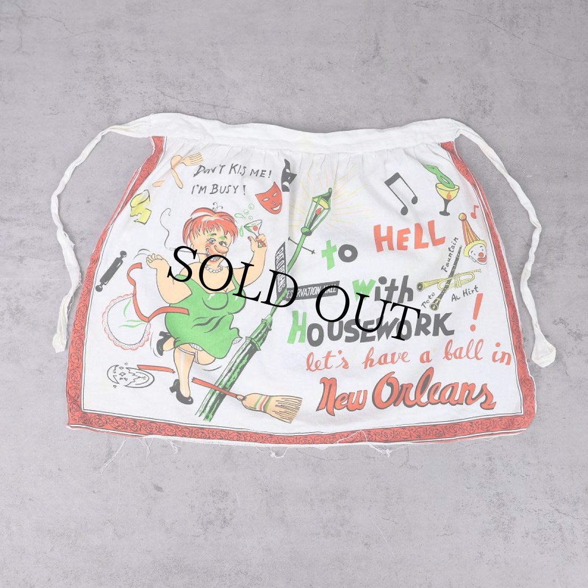 画像1: 50〜60's "To Hell with Housework! let's have a ball in New Orleans" イラストプリントエプロン  (1)