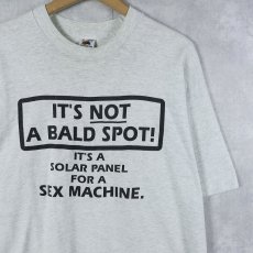 画像1: 90's USA製 "IT'S NOT A BALD SPOT! IT'S A SOLAR PANEL FOR A SEX MACHINE." ジョークプリントTシャツ L (1)