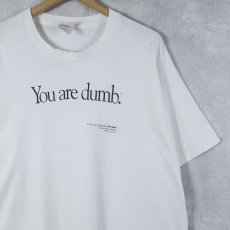 画像3: 90's "You are dumb." プリントTシャツ XL (3)