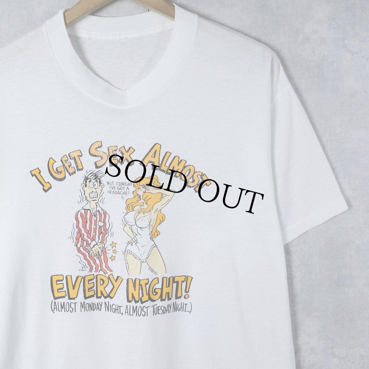 画像1: 80〜90's "I GET SEX ALMOST EVERY NIGHT!" エロプリントTシャツ  (1)