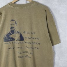 画像1: 90's Kaiser Wilhelm USA製 "GIVE ME A WOMAN WHO TRULY LOVES BEER..." ジョークプリントTシャツ XL  (1)
