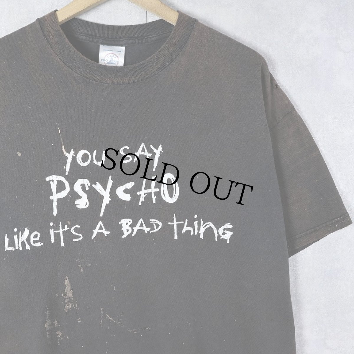 画像1: 90's USA製 "YOU SAY PSYCHO Like it's A BAD thing" ジョークプリントTシャツ BLACK L (1)