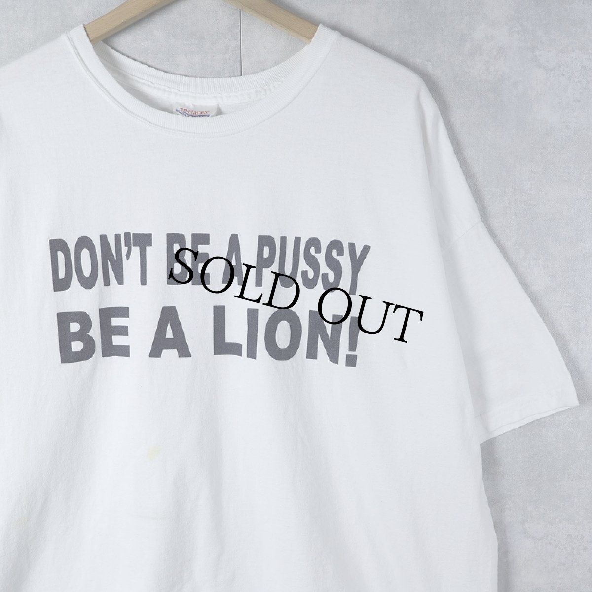 画像1: 2000's "DON'T BE A PUSSY BE A LION!" メッセージプリントTシャツ 2XL (1)