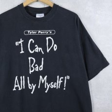 画像1: 2000's Tyler Perry "I Can Do Bad All by Myself" 映画プリントTシャツ BLACK XL (1)